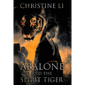 Abalone and the Spirit Tiger