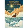 The Heavens, The Waters, and The Partridge: The Historical Interaction of Faith and Science Before Modern Science