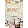 The Konar and the Apple: Fun, Beauty, and Dread-From Ahwaz to California