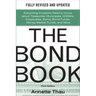 The Bond Book, Third Edition: Everything Investors Need to Know about Treasuries, Municipals, Gnmas, Corporates, Zeros, Bond Funds, Money Market Funds