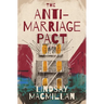 The Anti-Marriage Pact