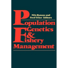 Population Genetics and Fishery Management