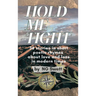 Hold Me Tight