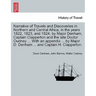 Narrative of Travels and Discoveries in Northern and Central Africa, in the years 1822, 1823, and 1824, by Major Denham, Captain Clapperton and the la