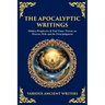 The Apocalyptic Writings: Hidden Prophecies & End‐Times Visions on Heaven, Hell, and the Final Judgment