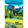 Aqua II: Waves of Sage