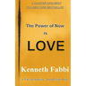 The Power of Now is Love