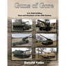 Guns of Gore: U.S. Field Artillery Howitzers of the 20th Century
