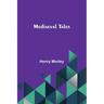 Mediaeval Tales
