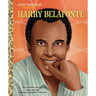 Harry Belafonte: A Little Golden Book Biography