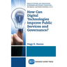 How Can Digital Technologies Improve Public Services and Governance?