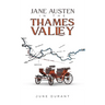 Jane Austen in the Thames Valley