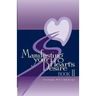 Manifesting Your Heart's Desire Book II