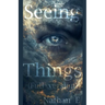 Seeing Things ( Full version )