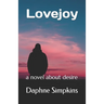 Lovejoy: a novel about desire