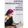 Writing Professionally in the Social Sciences
