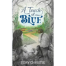 A Touch of Blue