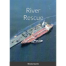 River Rescue