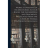 Works. Consisting of his Discourses, in Four Books, the Enchiridion and Fragments. Translated From the Greek by Thomas Wentworth Higginson