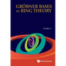 Grobner Bases in Ring Theory
