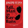 Tall Man in Ray-Bans