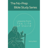 Lessons from the Life of David