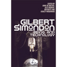 Gilbert Simondon: Being and Technology