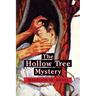 The Hollow Tree Mystery
