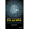 Building the Internet of Things with Ipv6 and Mipv6: The Evolving World of M2m Communications