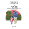 Raising a Father