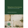 Making Sense of the University