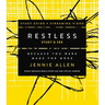 Restless Bible Study Guide Plus Streaming Video, Updated Edition: Because You Were Made for More