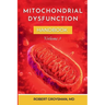 The Complete Long Covid Handbook: Volume 3 Mitochondria