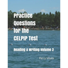 Practice Questions for the CELPIP Test: Reading & Writing Volume 2