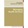 Managing Health Services