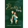 The Better Thing