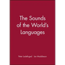 Sounds of the Worlds Languages