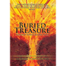 Buried Treasure: Unearth Your Golden Soul: Simple, Profound Messages to Remind You of Who You Are, from Neville Goddard, Eckhart Tolle,