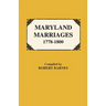 Maryland Marriages 1778-1800