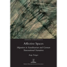 Affective Spaces: Migration in Scandinavian and German Transnational Narratives
