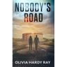 Nobody's Road