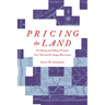 Pricing the Land: The Buying and Selling of Frontier New York and the Cayuga Reservation