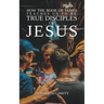 How the Book of James Teaches Us To Be True Disciples of Jesus