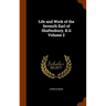 Life and Work of the Seventh Earl of Shaftesbury, K.G Volume 2