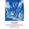 The Serbian Folk Epic: Its Theology and Anthropolgy