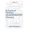 Insearch of Christian Leadership vol. 1