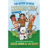 The After-School Kindness Crew: Pooch on the Loose #1