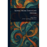 Sense From Thought Divide