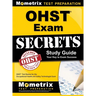 Ohst Exam Secrets Study Guide: Ohst Test Review for the Occupational Health and Safety Technologist Exam