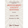 Guide to Selections from the Montgomery County Sentinel, Maryland, January 1, 1893 - December 31, 1896
